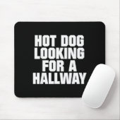 Hot Dog Looking For A Hallway Funny Hot Dog Lovers Muismat (Met muis)