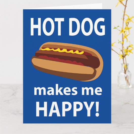 Hot Dog Maakt Mij Gelukkig Hot Dog Kaart (Gele Bloem)