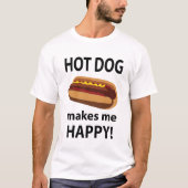 Hot Dog Maakt Mij Gelukkig Hot Dog T-shirt (Voorkant)