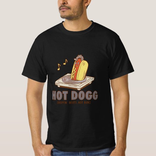 Hot Dogg – Droppin’ Beats, Not Buns Funny Tee T-shirt (Voorkant)