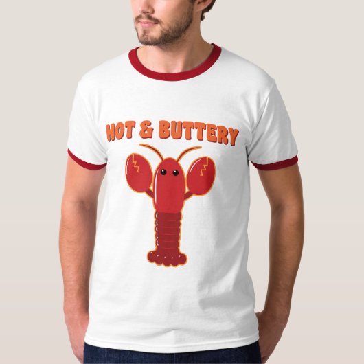 Hot- en Buttery Lobster T-shirt (Voorkant)