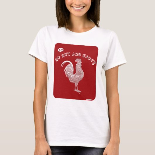 Hot- en Saucy Rooster Style Logo Slogan T-shirt (Voorkant)