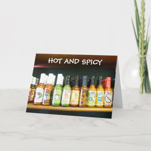 "HOT EN SPICY" JE SPREEKT MIJN LEVEN OP! FEESTDAGEN KAART (Voorkant)