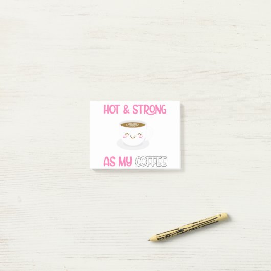 Hot en sterk als mijn koffie post-it® notes (Op bureau)