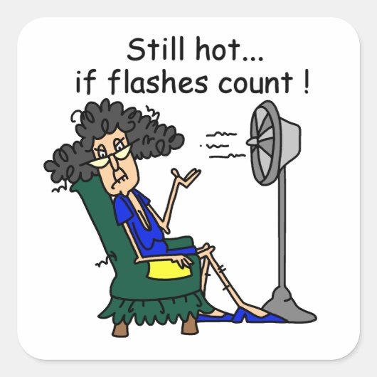 Hot Flash-Humor Vierkante Sticker (Voorkant)