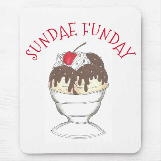 Hot Fudge Ice Cream Shoppe Sundae Sunday Funday Muismat (Voorkant)