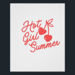 Hot Girl Summer Perfect Poster<br><div class="desc">Hot Girl Summer</div>
