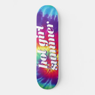 Hot Girl Summer Pink Blue Tie Dye Skateboard