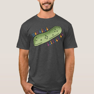 Hot Girls eet Pickles T-shirt