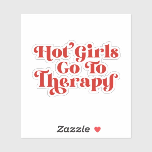 Hot Girls gaan naar therapie Sticker (Vel)