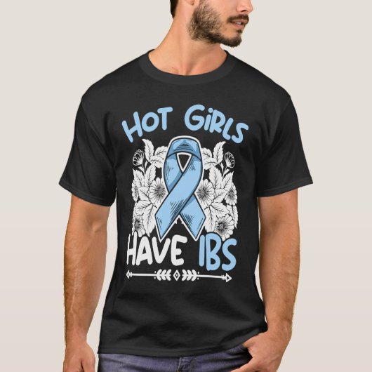 Hot Girls Have IBS Stomach Warrior Irritable Bowel T-shirt (Voorkant)