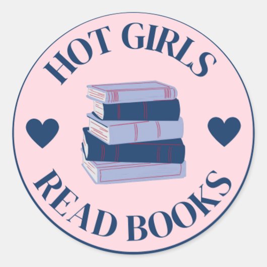 Hot Girls Read Books Sticker, Hot Girls, Books Ronde Sticker (Voorkant)