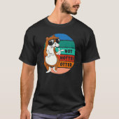 Hot Hotter Otter Funny Gezegde Water Marten Sweet  T-shirt (Voorkant)