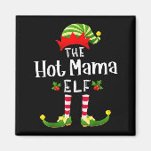 Hot Mama Christmas Elf Matching Pajama X-mas Party Magneet (Voorkant)