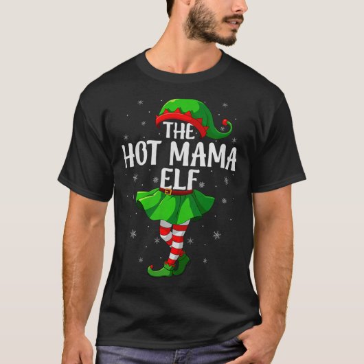 Hot Mama Elf Christmas Girls Women Elf Squad Xmas  T-shirt (Voorkant)