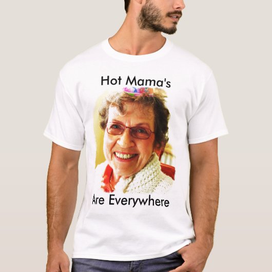 Hot Mama T-shirt (Voorkant)