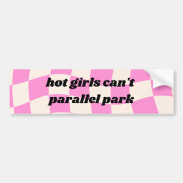 Hot meiden kunnen geen parallelle parkgrap-sticker bumpersticker