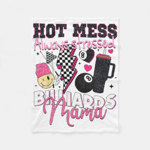 Hot Mess Altijd Benadrukt Biljart Mama Moeder's D Fleece Deken