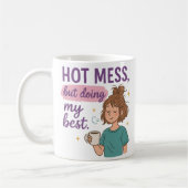  Hot Mess But Doing My Best Mug Koffiemok (Links)
