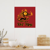 Hot Mess Crisy Dragon Poster (Keuken)