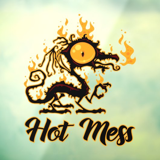 Hot Mess Crisy Dragon Raamsticker (Vel 3)