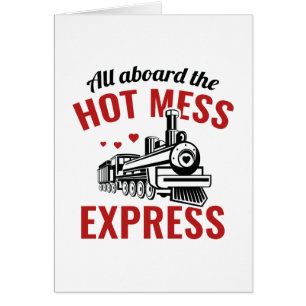 Hot Mess Express