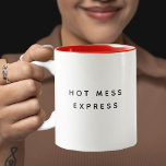 HOT MESS EXPRESS Funny Cute Trendy Quote Tweekleurige Koffiemok<br><div class="desc">Trendy,  schattige,  grappige koffie-mok gezegde "Hot zootje express" in moderne typografie op de tweetalige koffiekoffie-mok. Het houden van het rode interieur met dit citaat maar beschikbaar in veel meer kleuren</div>