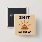 Hot Mess Express | Grappige Chaos Button (Voorkant /achterkant)