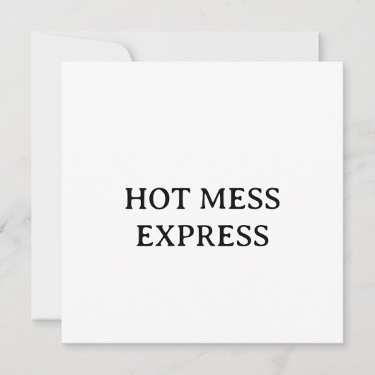 HOT MESS EXPRESS KAART (Voorkant)