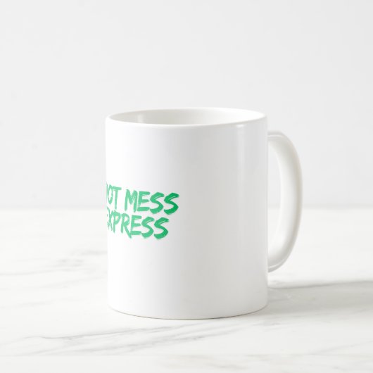 HOT MESS EXPRESS KOFFIEMOK (Voorkant rechts)
