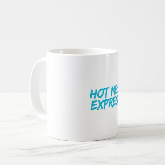 HOT MESS EXPRESS KOFFIEMOK (Voorkant links)