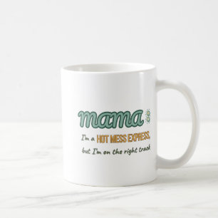 Hot Mess Express MaMa Koffiemok