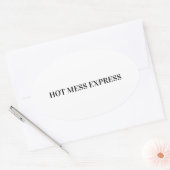 HOT MESS EXPRESS OVALE STICKER (Envelop)