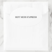 HOT MESS EXPRESS OVALE STICKER (Tas)