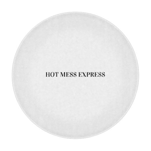 HOT MESS EXPRESS SNIJPLANK (Voorkant)