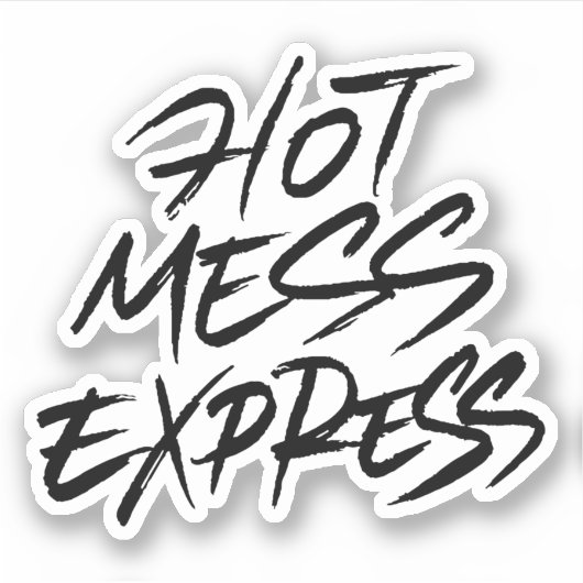 Hot Mess Express Sticker (Voorkant)