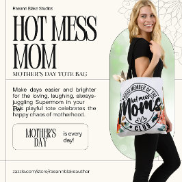 Hot Mess Moeder Moederdag Tas