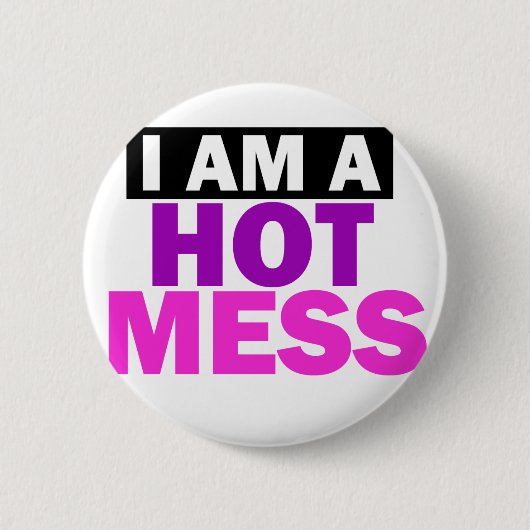 HOT MESS RONDE BUTTON 5,7 CM (Voorkant)