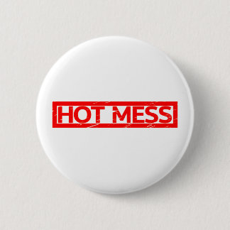 Hot Mess Stamp Ronde Button 5,7 Cm