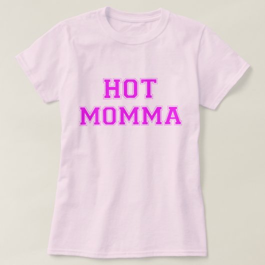 Hot Momma T-shirt (Design voorkant)