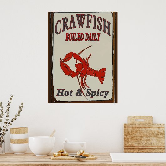 Hot N Spicy Boiled Crawfish Sign Poster (Keuken)