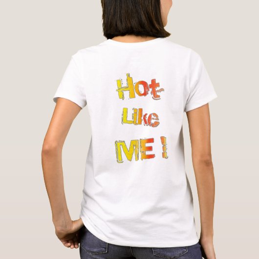 Hot, net als jij. t-shirt (Achterkant)