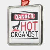 Hot Organist Metalen Ornament (Links)