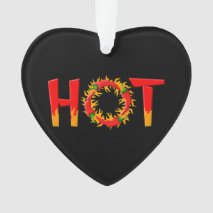 HOT ORNAMENT