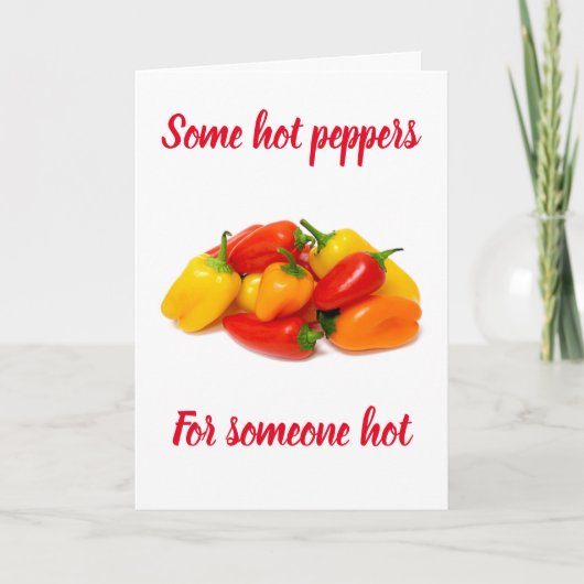 **HOT PEPPERS VOOR IEMAND HOT EN SWEET* TWEEDE DAG KAART (Voorkant)