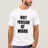 HOT PERSOON OP HET WERK BABY T-SHIRT (Voorkant)