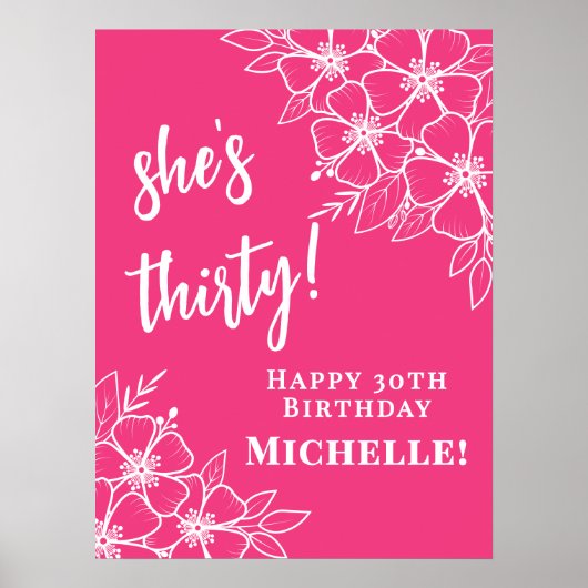 Hot Pink 30th Birthday Party Welcome Poster (Voorkant)