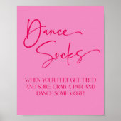 Hot Pink Dance Sokken Party Sign Poster (Voorkant)