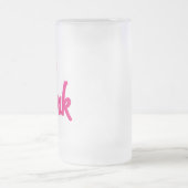 Hot Pink frosted mok (Center)