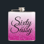 Hot Pink Glitter Ombre 60 en Sassy 60th Birthday Heupfles<br><div class="desc">Het gedenkteken dat 60 jaar wordt in stijl met dit moderne 60ste verjaardagsontwerp op een roze glitter ombre achtergrond, is deze schitterende 60ste verjaardagskasje perfect voor het maken van een geweldige 60ste verjaardag viering. De woorden zestig en assy worden geplaatst gebruikend modern manuscript. Neem contact met ons op via onze...</div>